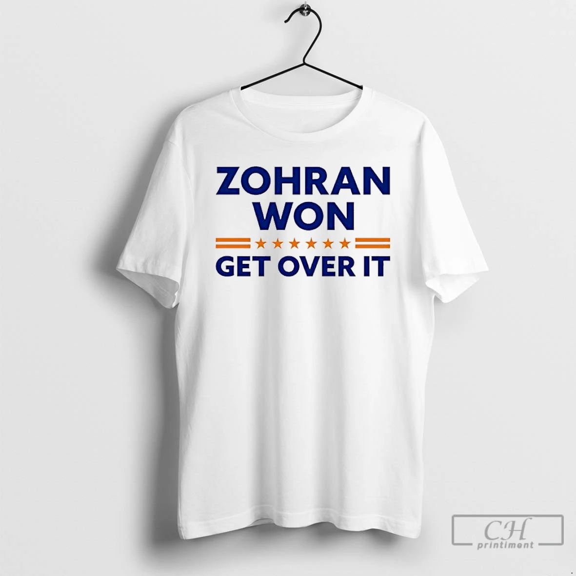 Premium Zohran Mamdani Won Get Over It T Shirts