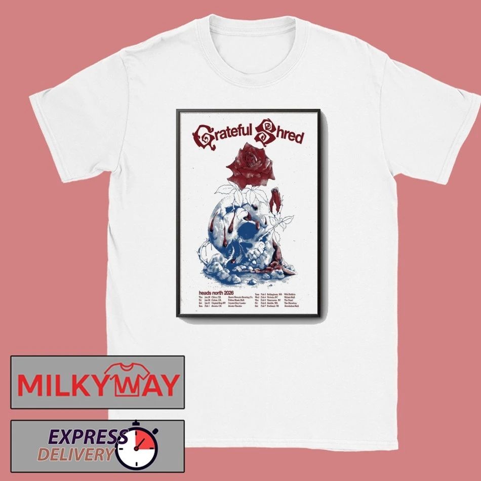 Grateful Shred Heads North Tour 2026 Poster shirt