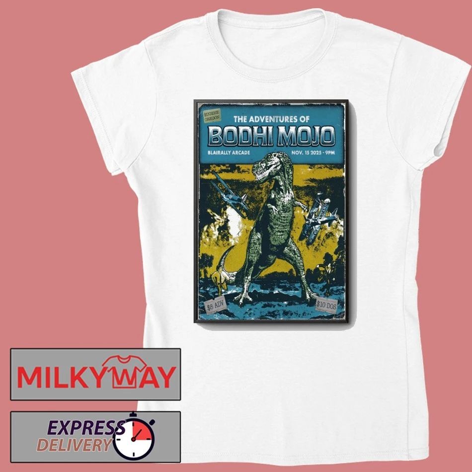 Bodhi Mojo Nov 15 2025 Blairally Eugene OR Poster shirt