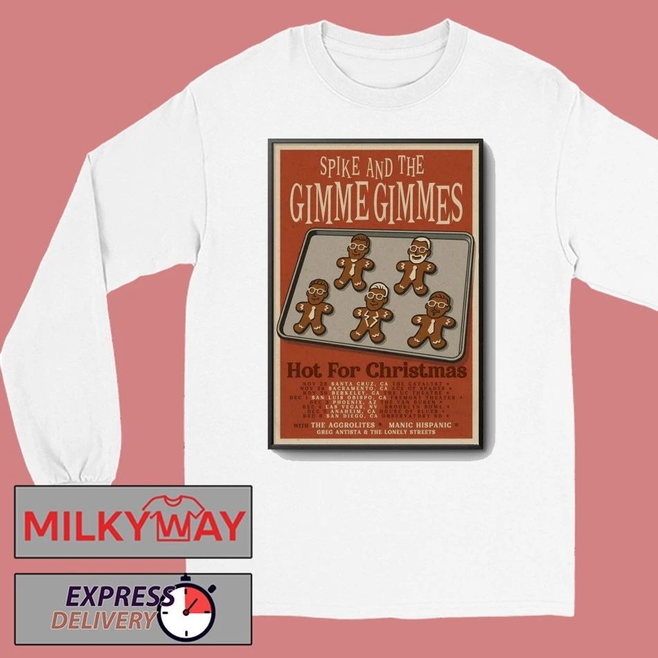 Spike And The Gimme Gimmes Hot For Christmas 2025 Tour Poster shirt