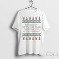 Premium Instead Of Gifts This Year Im Giving You All My Opinion Christmas Ugly