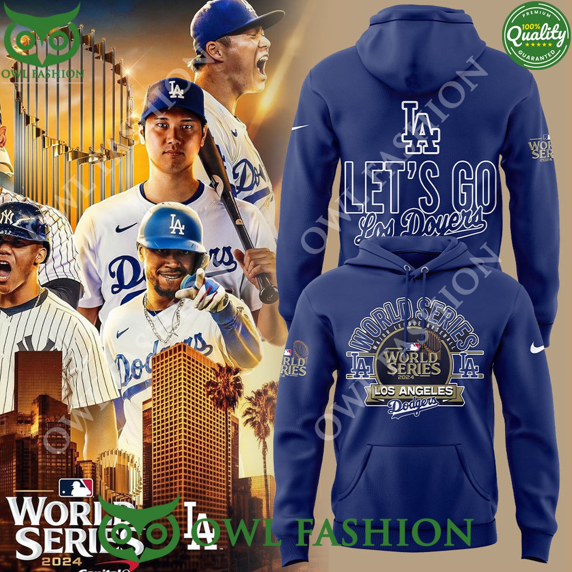 Los Angeles Dodgers Lets go Royal 2024 World Series Hoodie