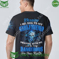 Warning I Belong To My Girlfriend Messing With Me Dangerous For Your Health Hoodie