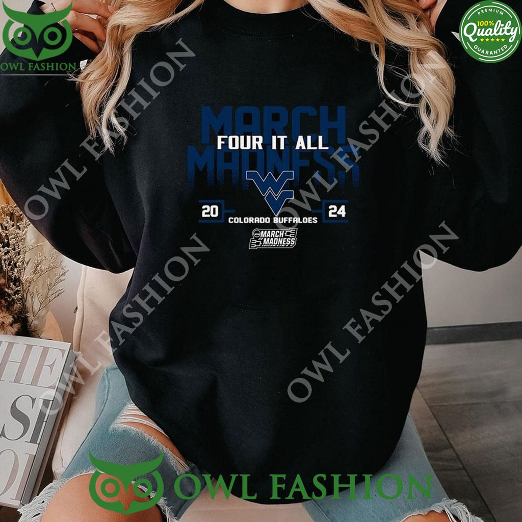 West Virginia Mountaineer 2024 Ncaa March Madness Four It All TShirt