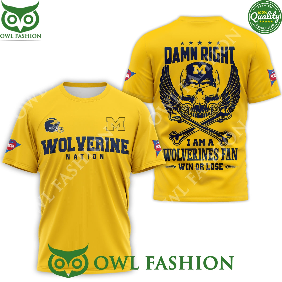 Wolverine Nation Damn Right I am a Wolverines fan win or lose skull t shirt