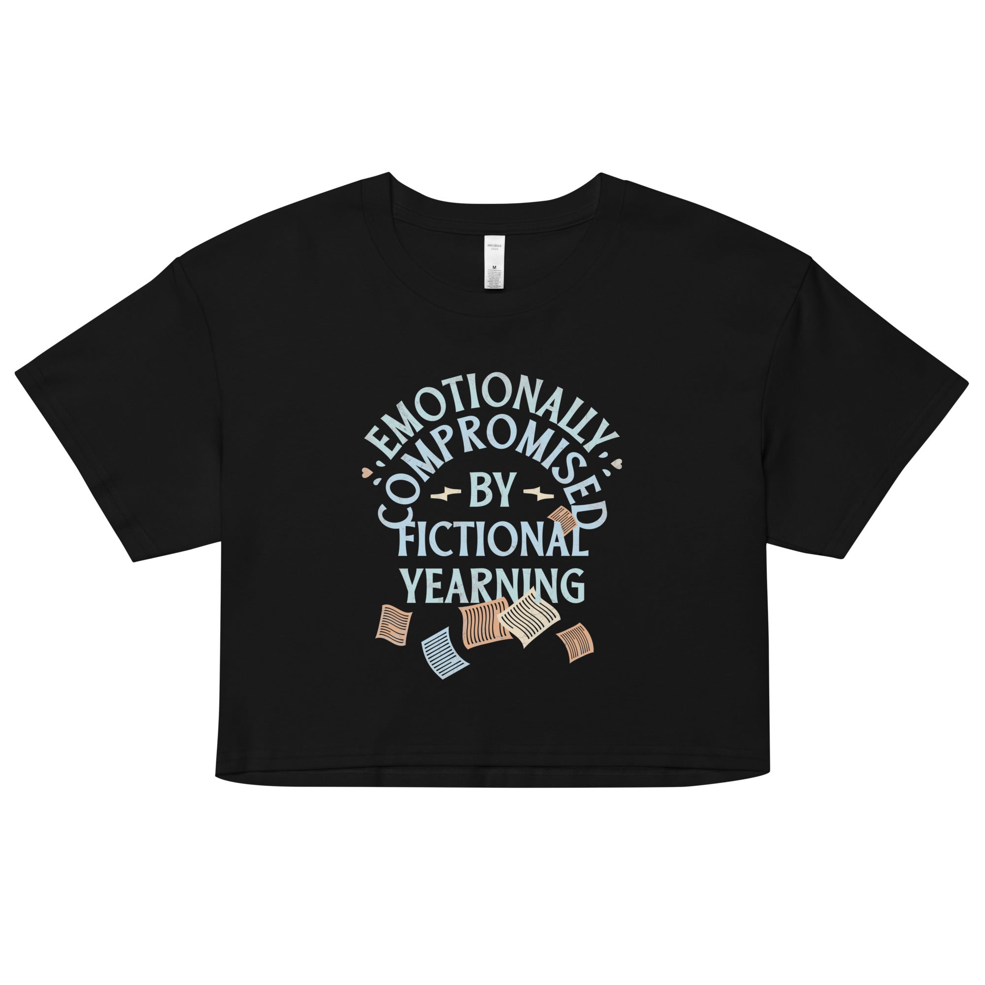 Emotionally Compromised By Fictional Yearning Women's Crop Tee