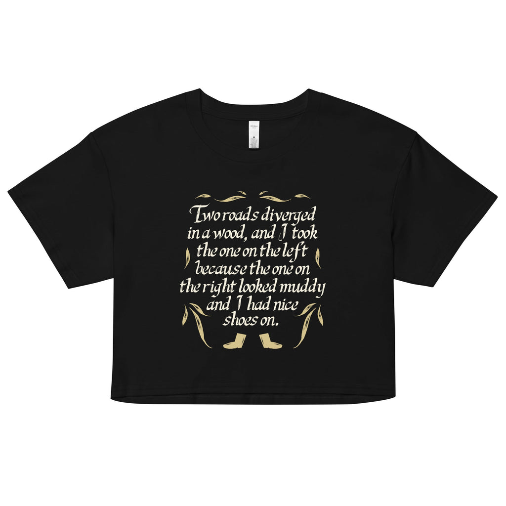 Two Roads Diverged Women's Crop Tee
