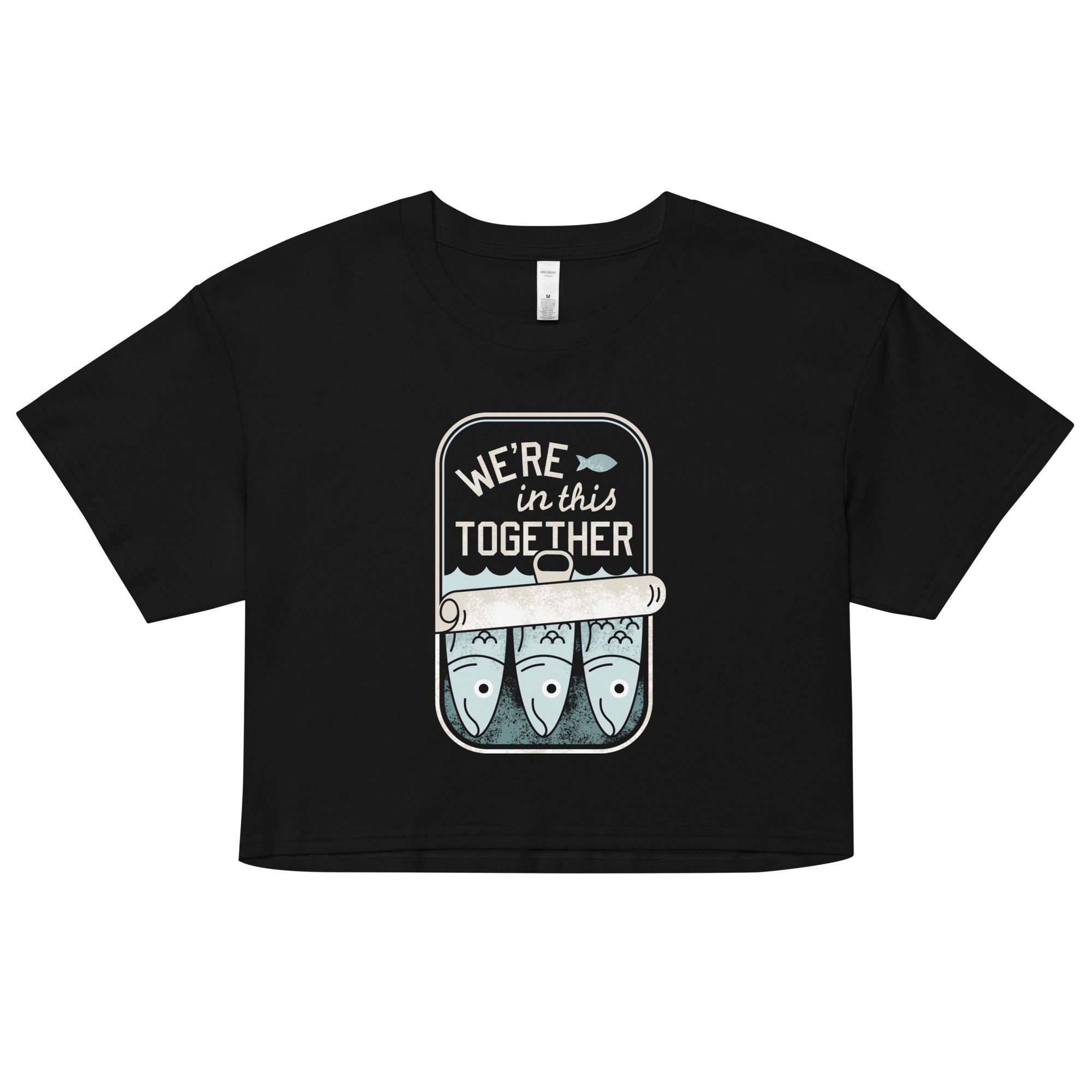 We're In This Together Women's Crop Tee