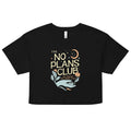 No Plans Club Women's Crop Tee