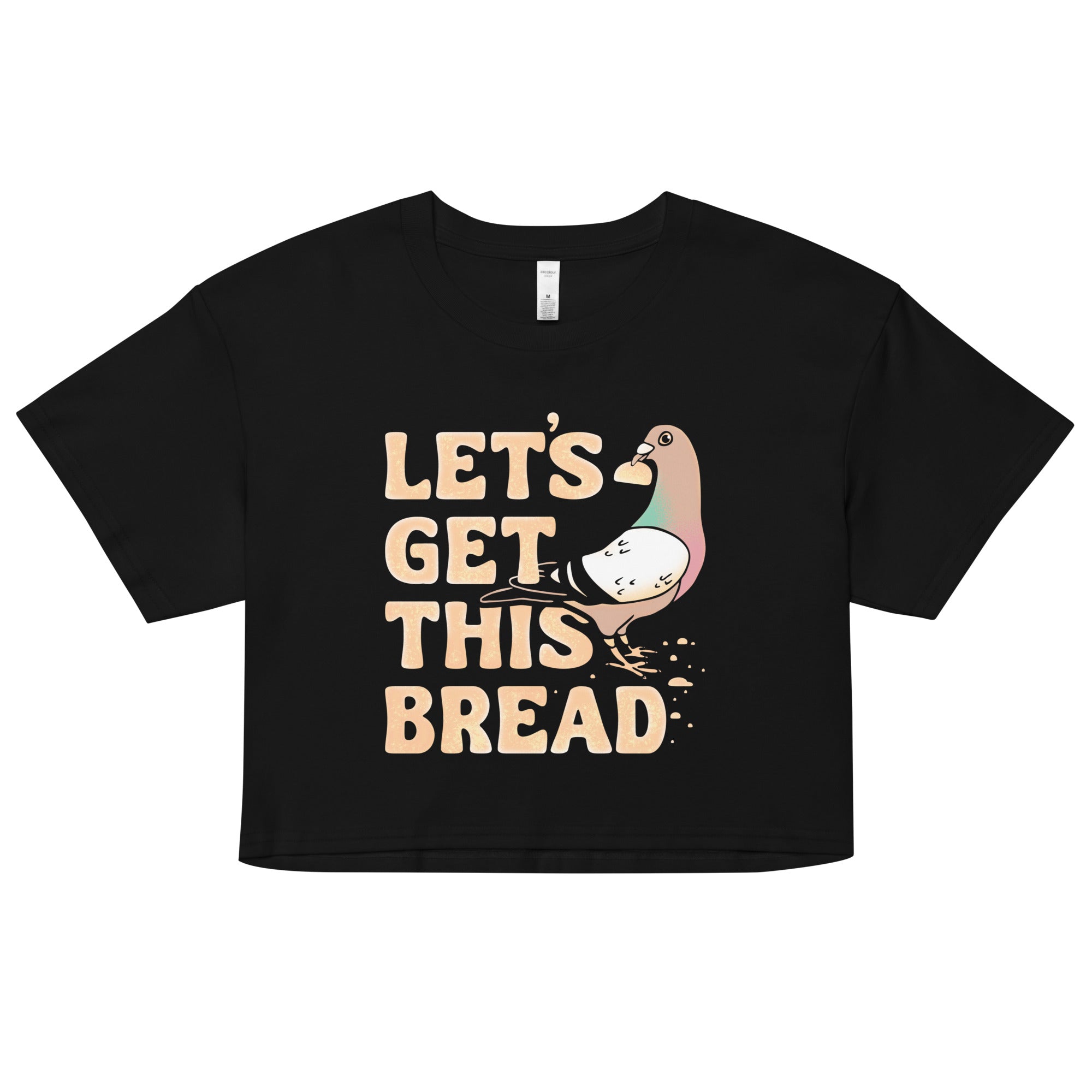 Let's Get This Bread Women's Crop Tee