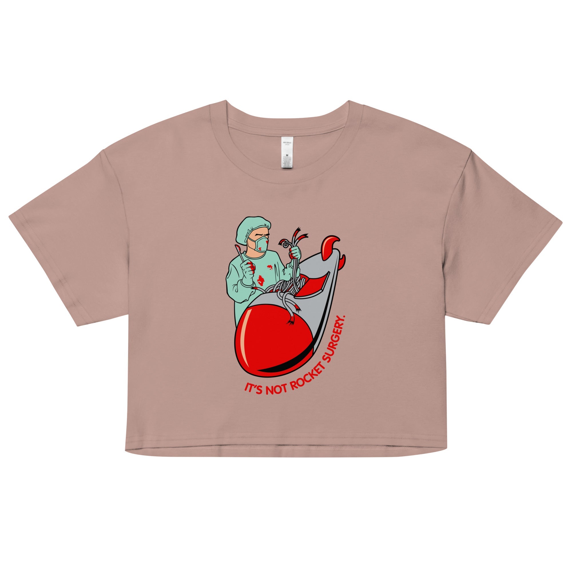It's Not Rocket Surgery Women's Crop Tee