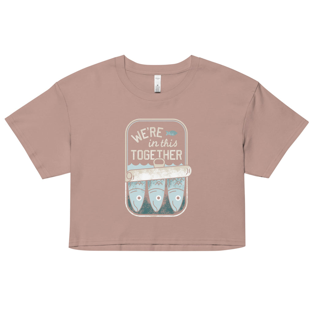 We're In This Together Women's Crop Tee