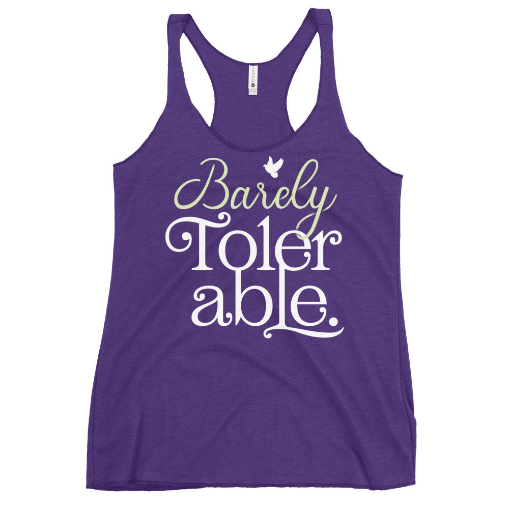 Barely Tolerable Women's Racerback Tank