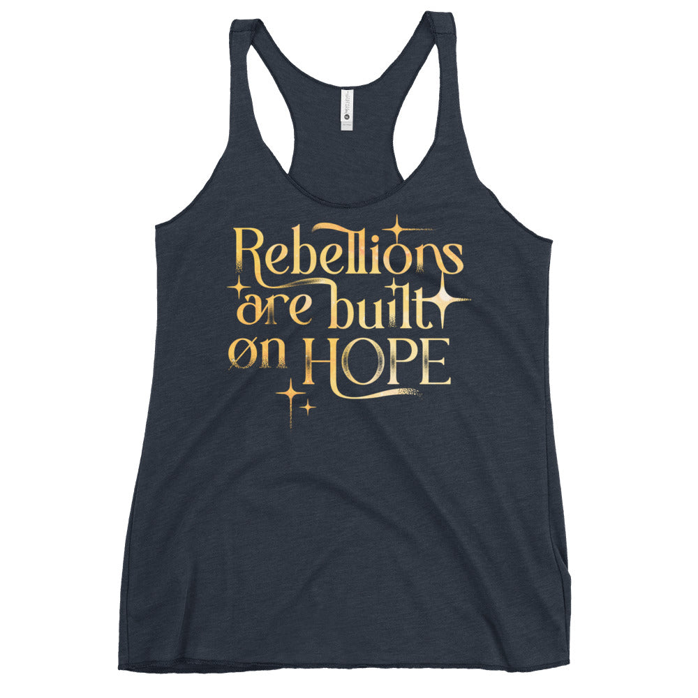 Rebellions Are Built On Hope Women's Racerback Tank