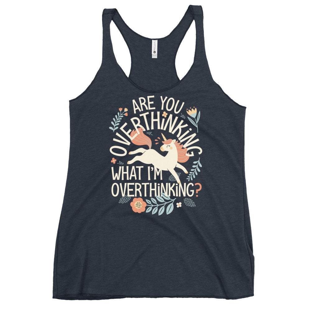 Are You Overthinking What I'm Overthinking? Women's Racerback Tank