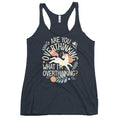 Are You Overthinking What I'm Overthinking? Women's Racerback Tank