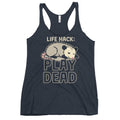 Life Hack Play Dead Women's Racerback Tank