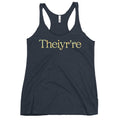 Theiyr're Women's Racerback Tank