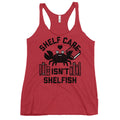 Shelf Care Isn't Shelfish Women's Racerback Tank