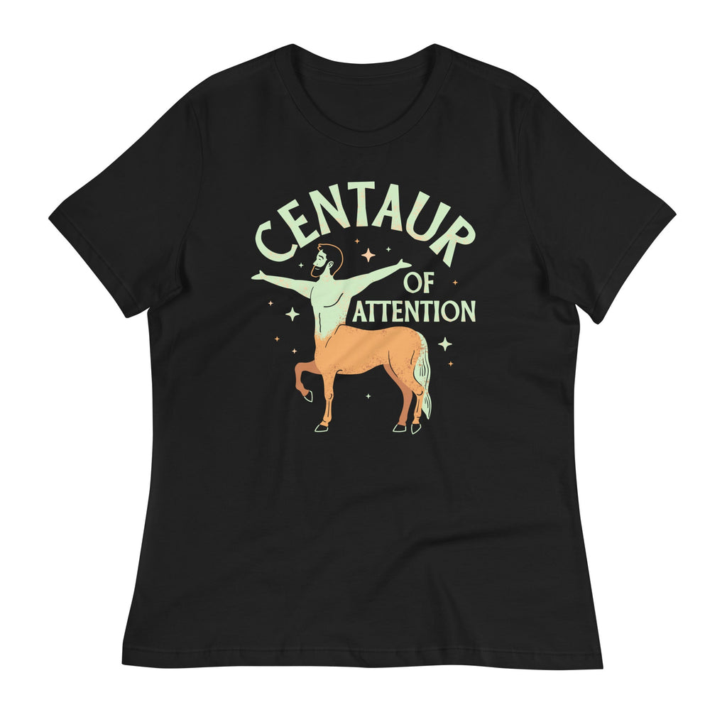 Centaur Of Attention Women's Signature Tee