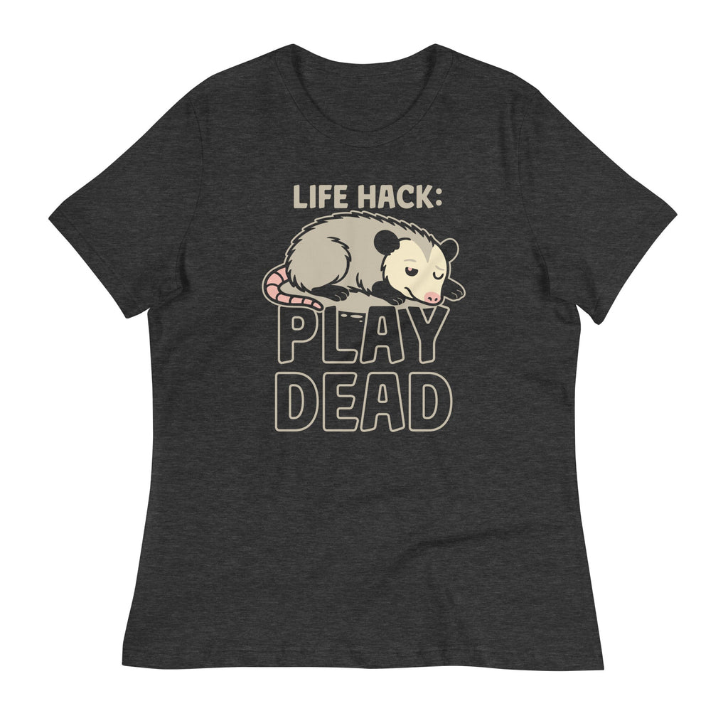 Life Hack Play Dead Women's Signature Tee