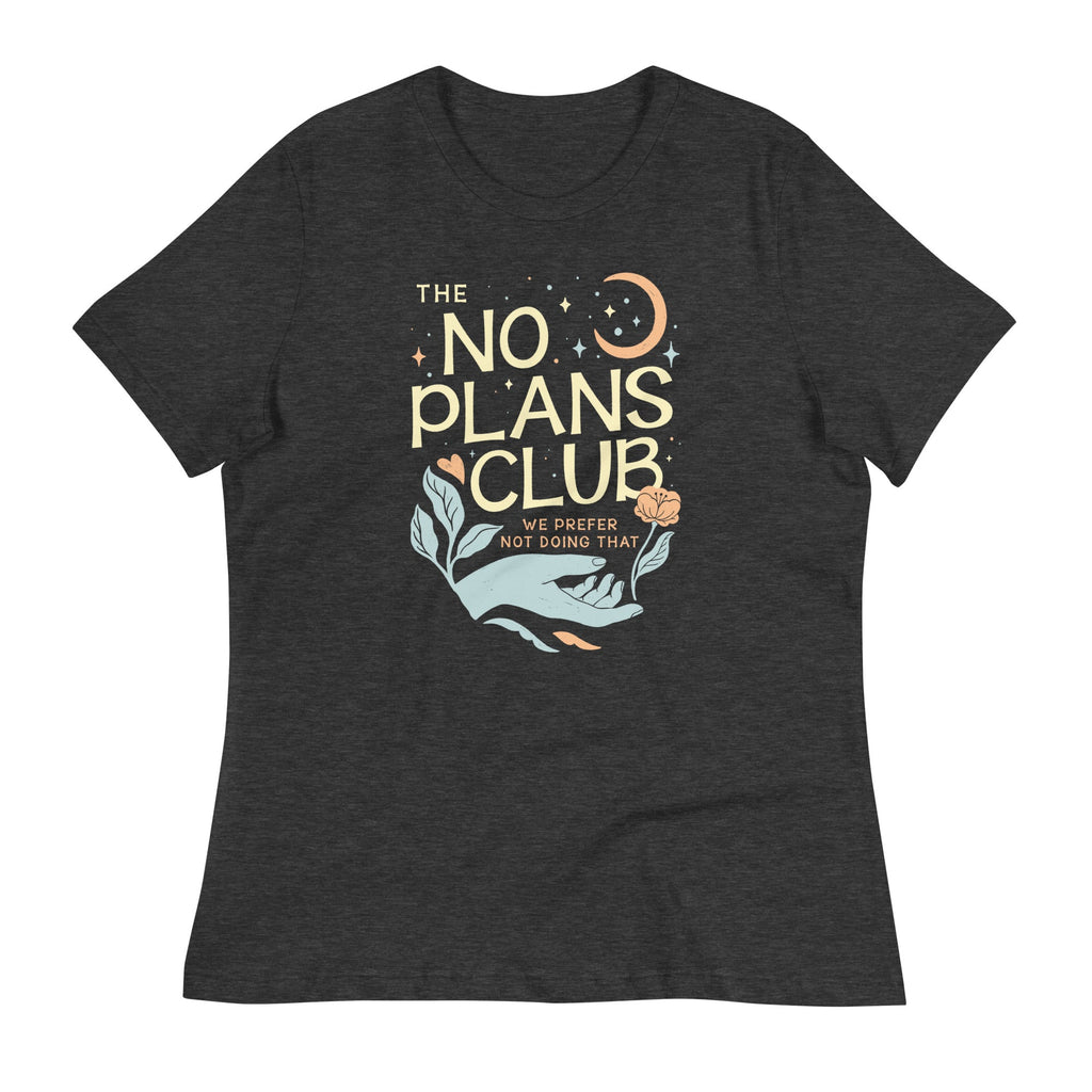 No Plans Club Women's Signature Tee