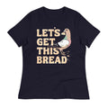 Let's Get This Bread Women's Signature Tee