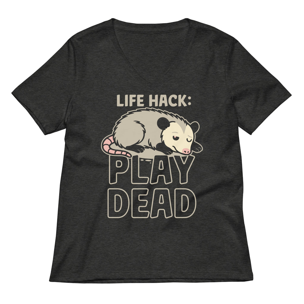 Life Hack Play Dead Women's V-Neck Tee