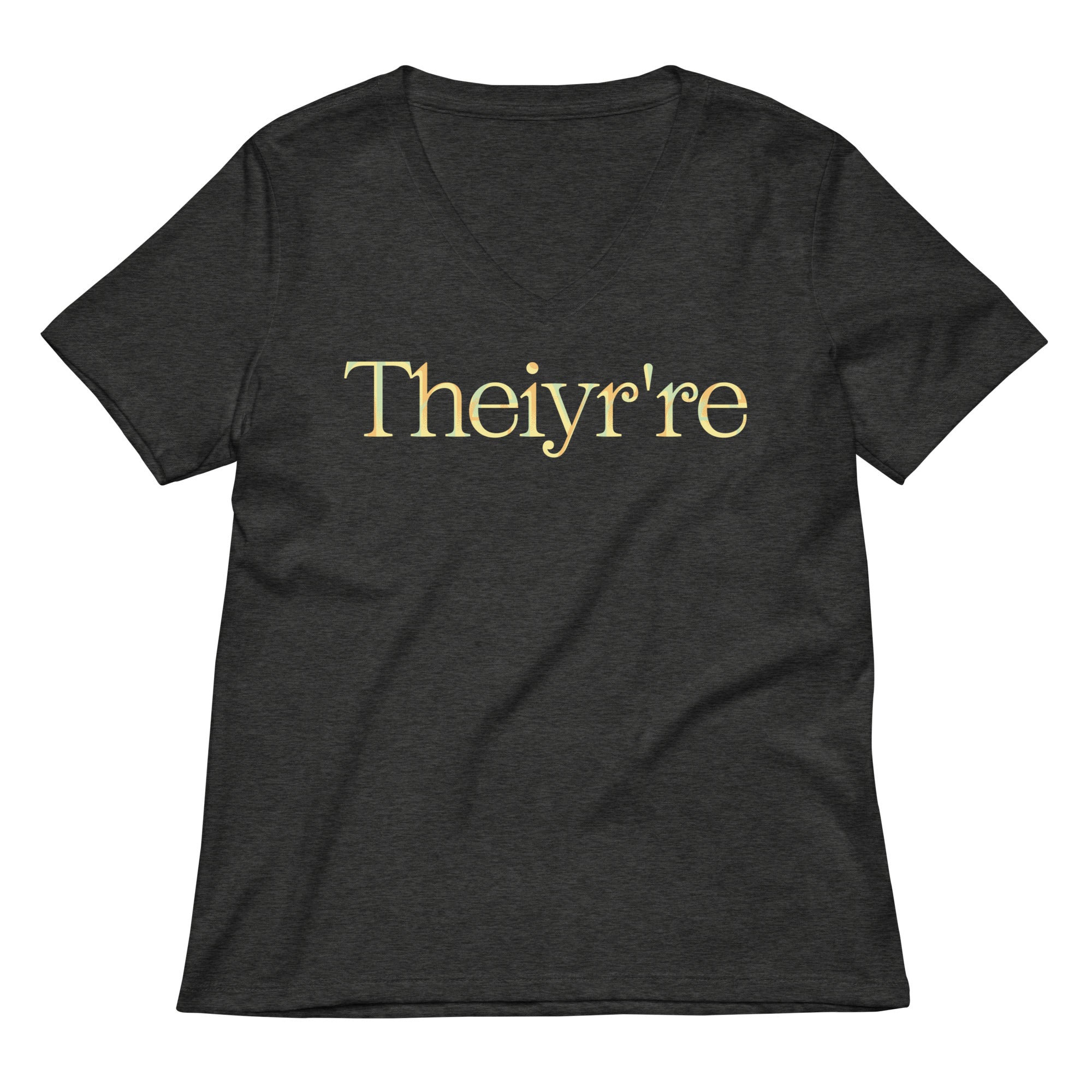 Theiyr're Women's V-Neck Tee
