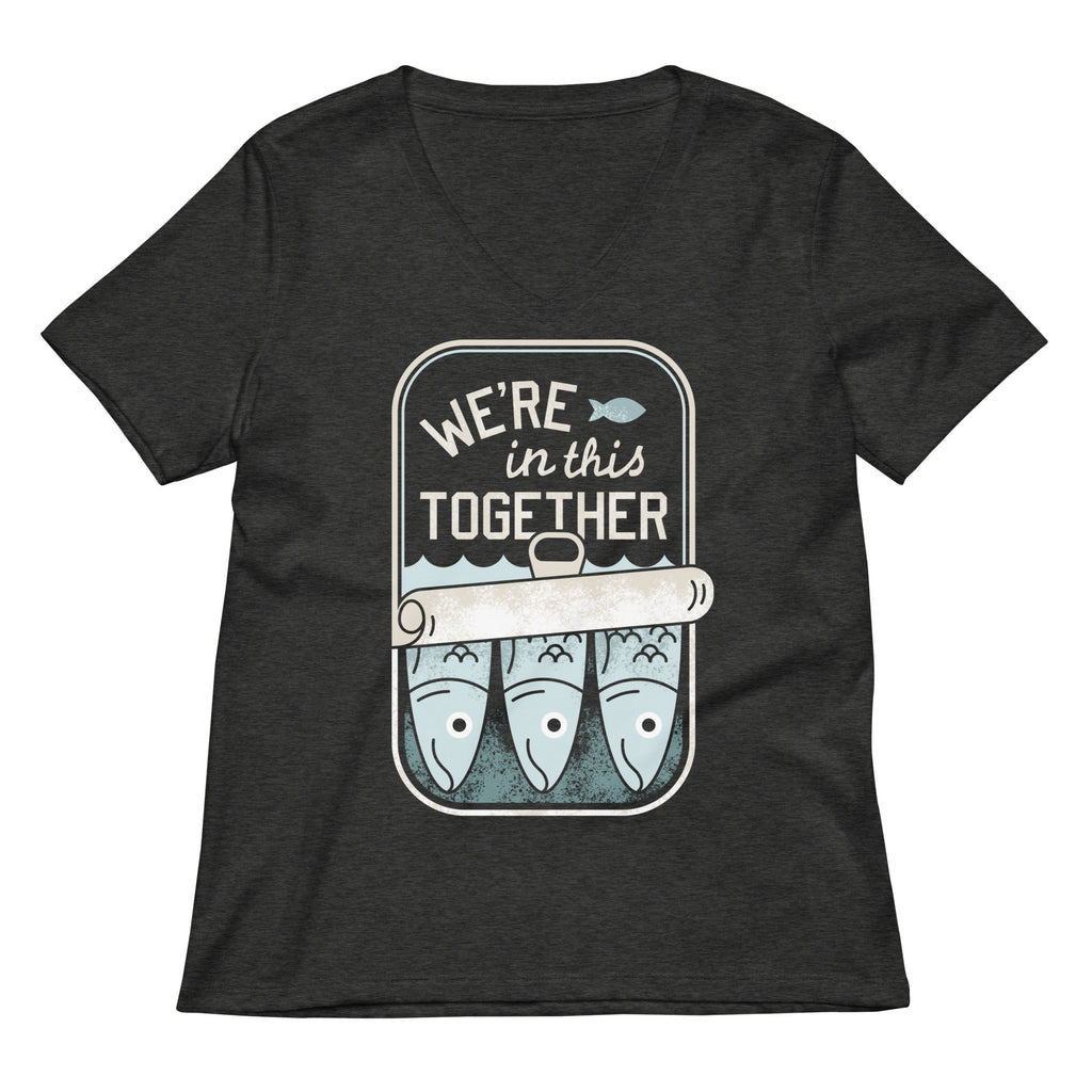 We're In This Together Women's V-Neck Tee