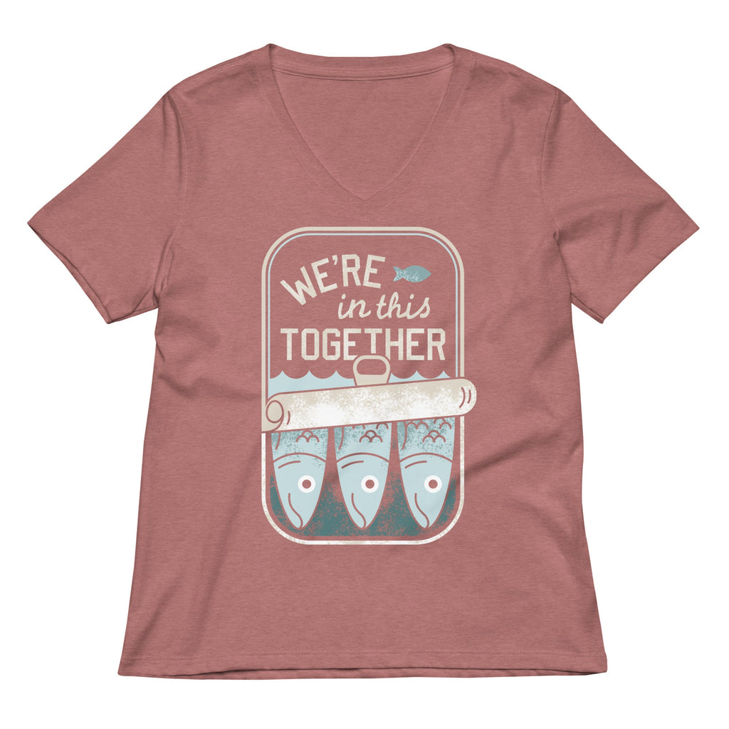 We're In This Together Women's V-Neck Tee