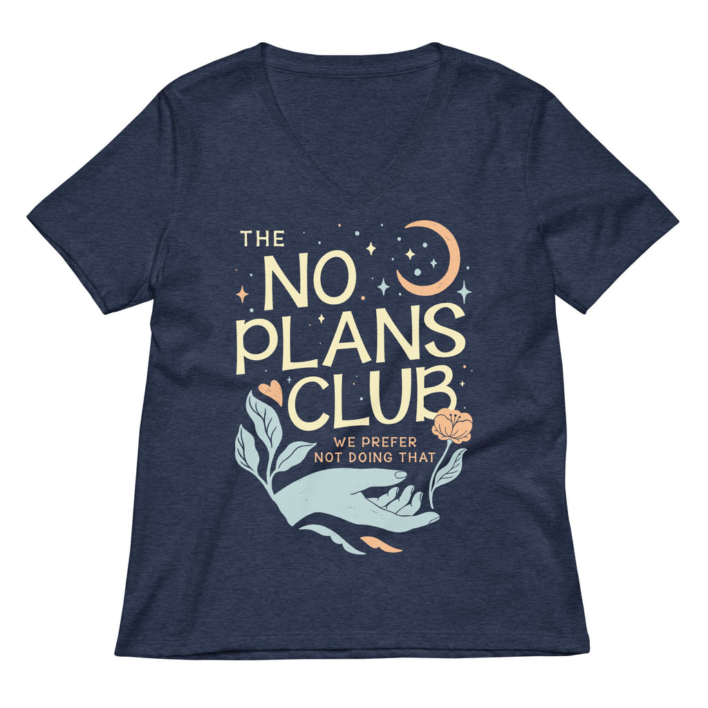No Plans Club Women's V-Neck Tee