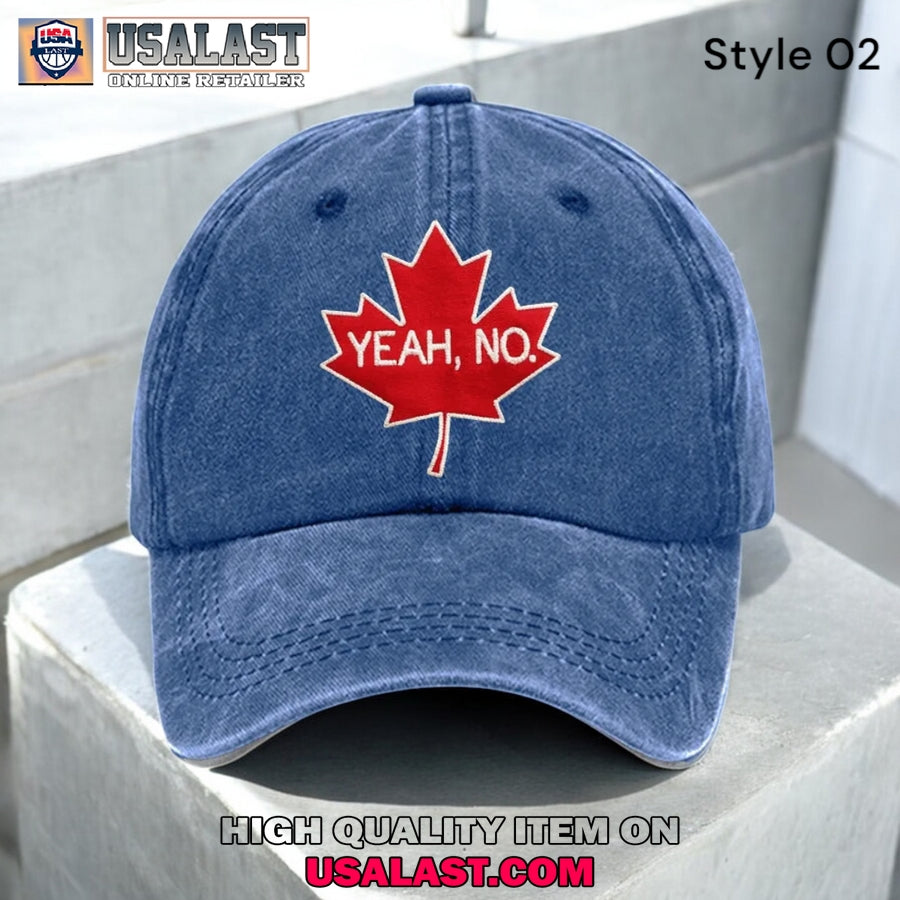 Yeah No Canadian Maple Leaf Hat