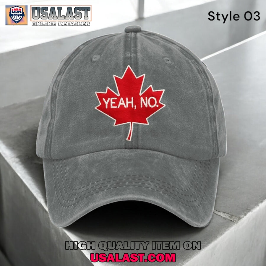Yeah No Canadian Maple Leaf Hat