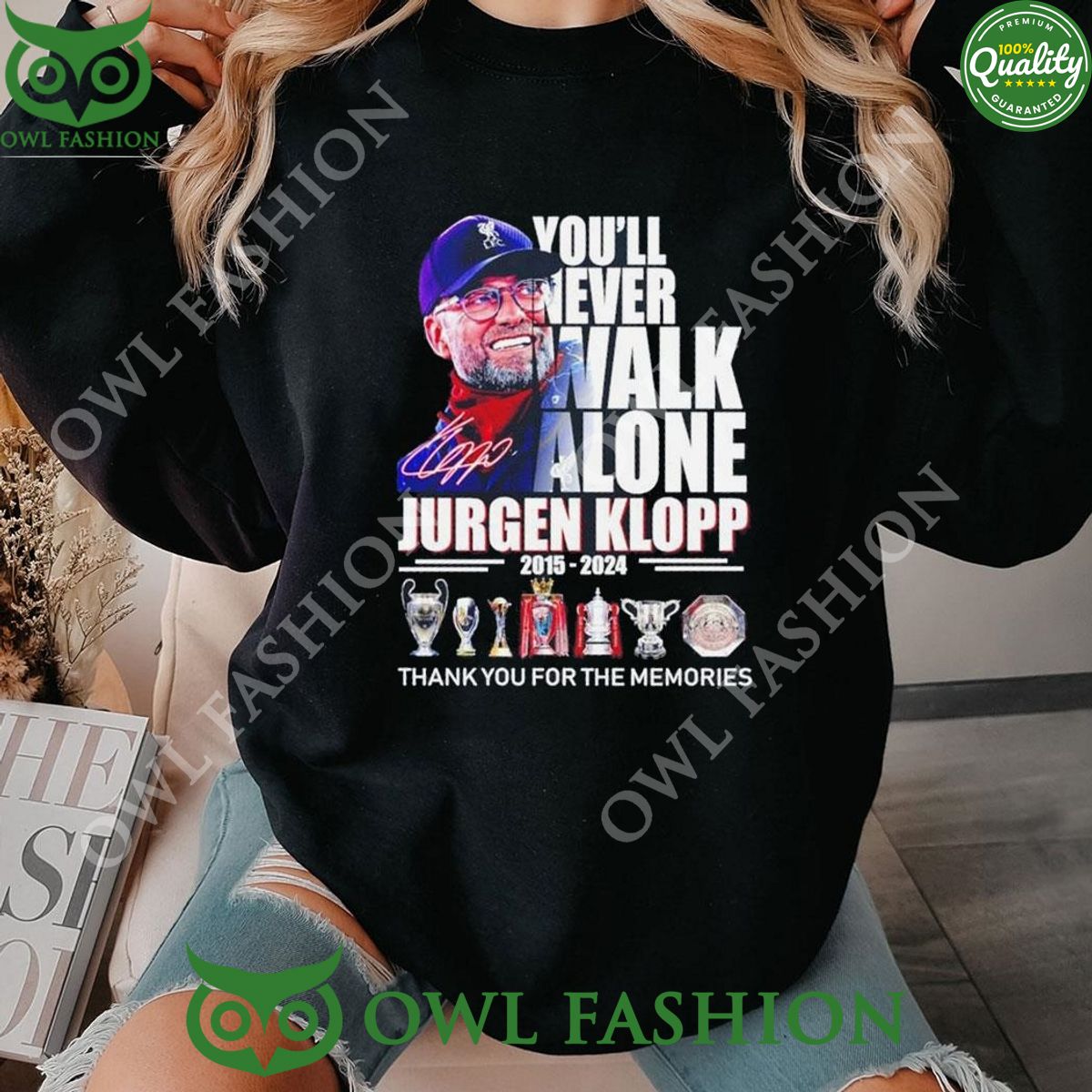 You’ll Never Walk Alone Jurgen Klopp 2015 2024 Signature Memories Hoodie Shirt