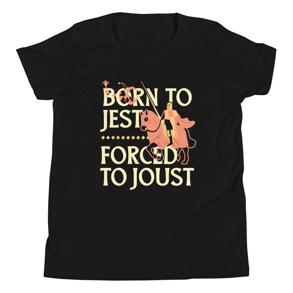 Born To Jest Forced To Joust Kid's Youth Tee