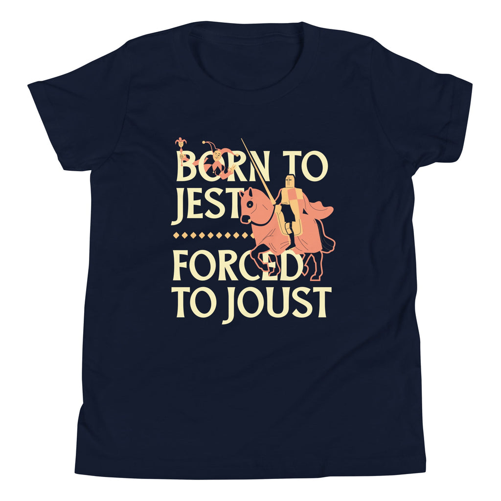 Born To Jest Forced To Joust Kid's Youth Tee