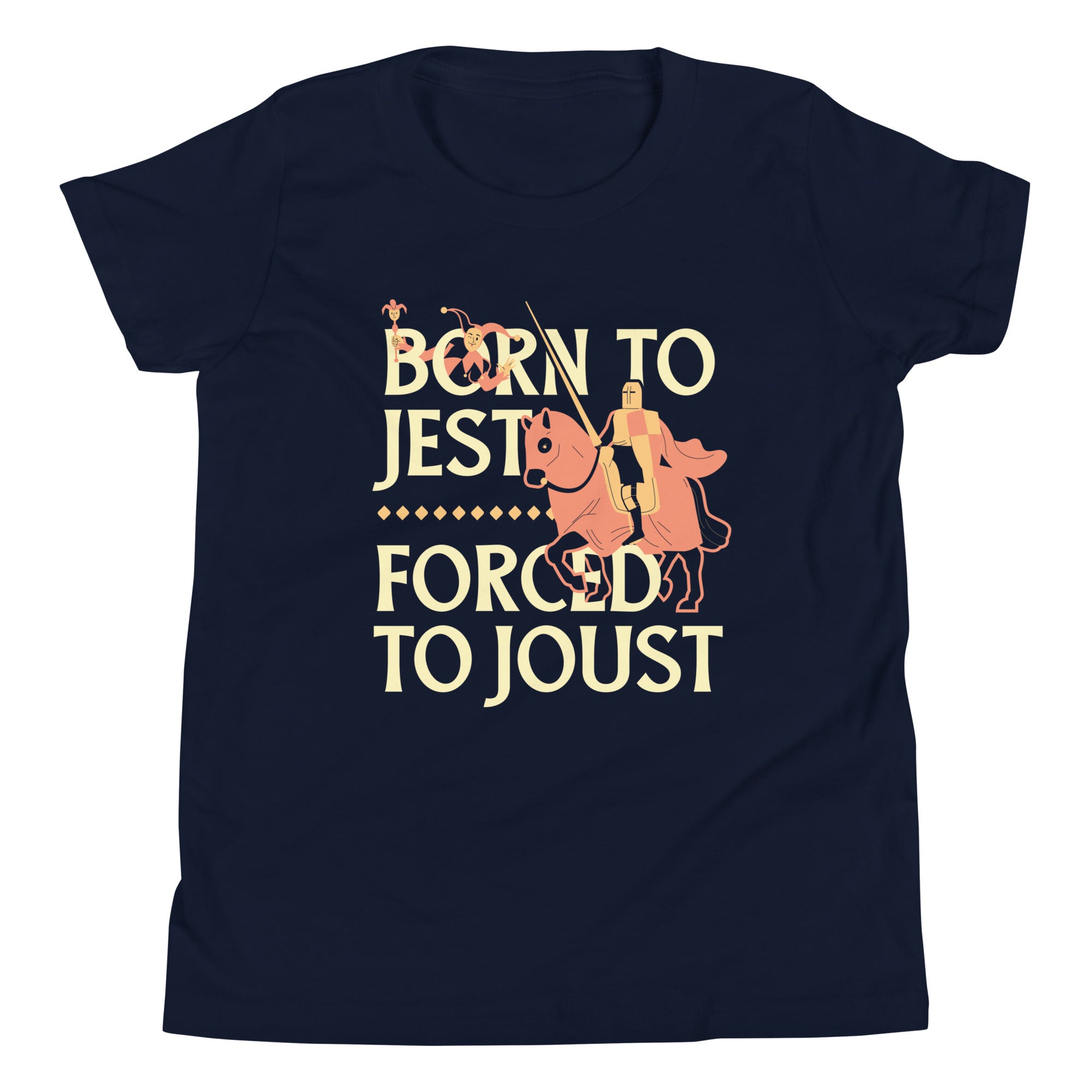 Born To Jest Forced To Joust Kid's Youth Tee